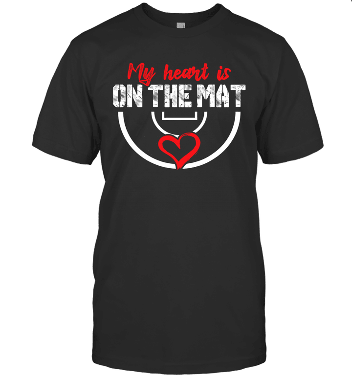 Wrestling My Heart Is On The Mat Shirt
