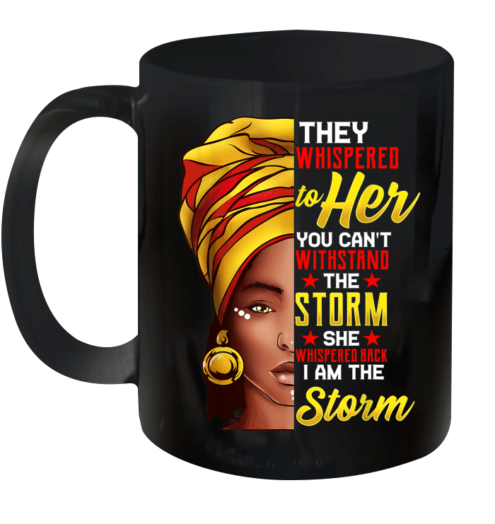Black History Month African Afro I Am The Storm Mug