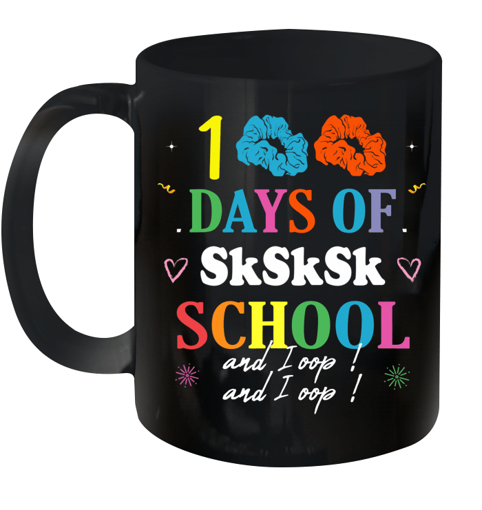 100 Days Of Sksksk School And I Oop Scrunchie Girls Meme Mug