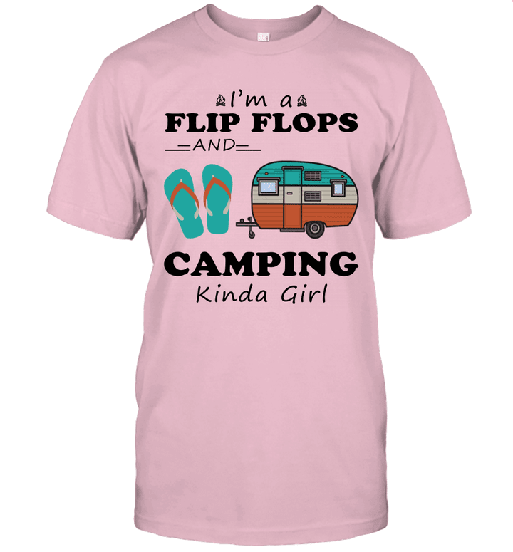 I'm A Flip Flops And Camping Kinda Girl Shirt