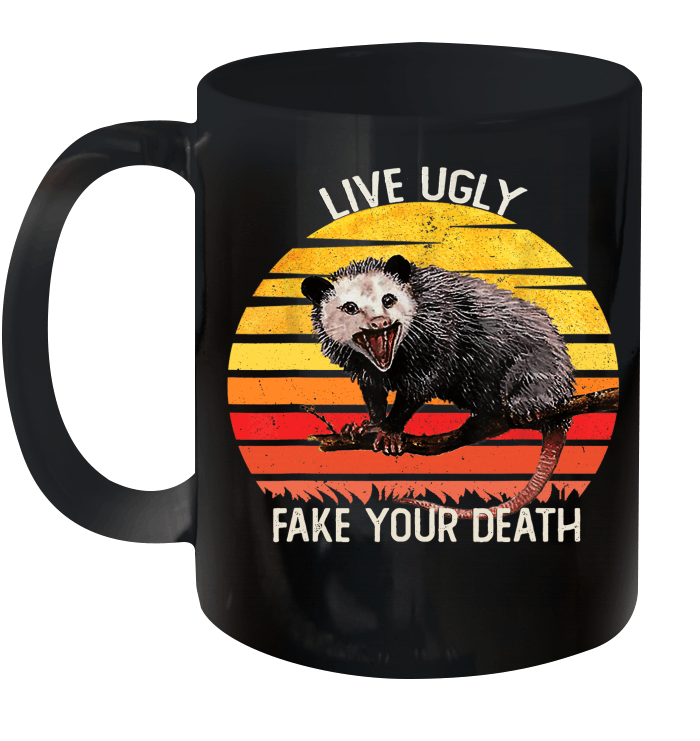 Live Ugly Fake Your Death Opossum Ugly Cat Vintage Mug