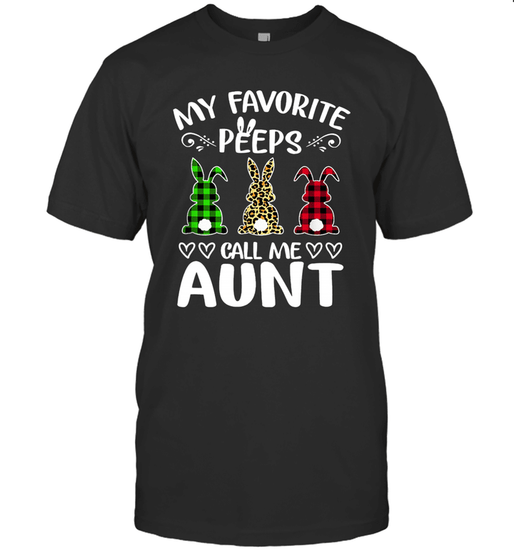 My Favorite Peeps Call Me Aunt Buffalo Plaid Funny Gift Shirt