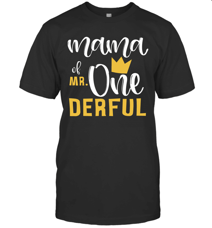 Mama Of Mr Onederful 1st Birthday First Onederful Shirt