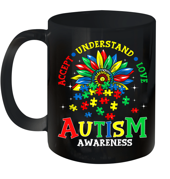 Autism Awareness Shirt Accept Understand Love Autism Mom Mug