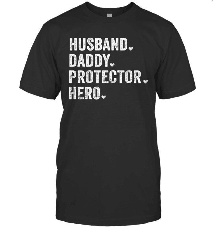 Husband Daddy Protector Hero Shirt Father's Day Gift Dad Son T-Shirt