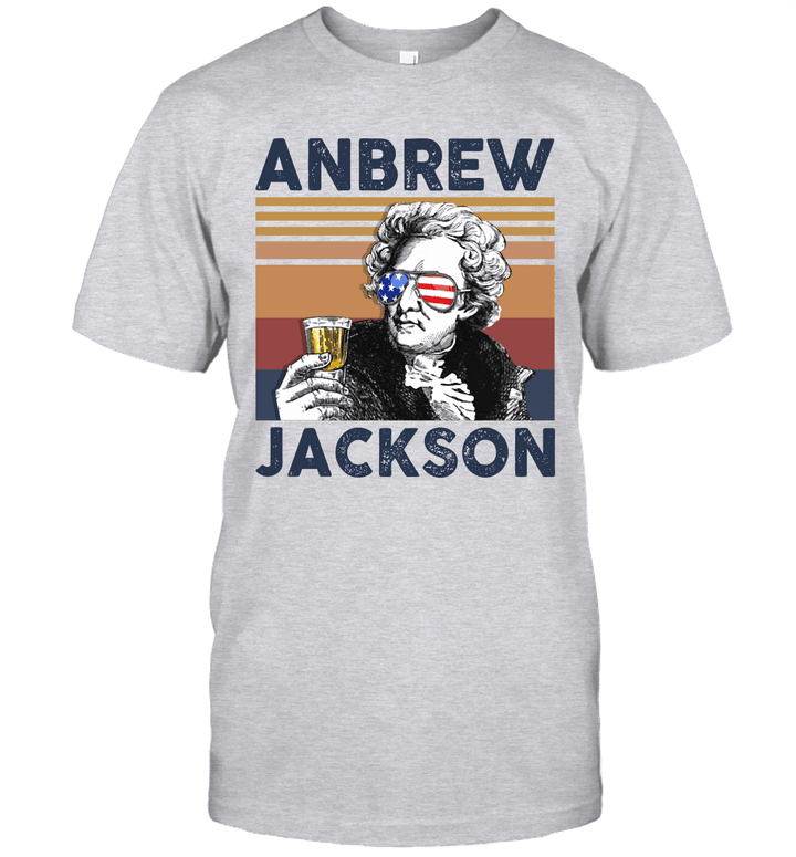 Andrew Jackson US Drinking 4th Of July Vintage Shirt Independence Day American Gift