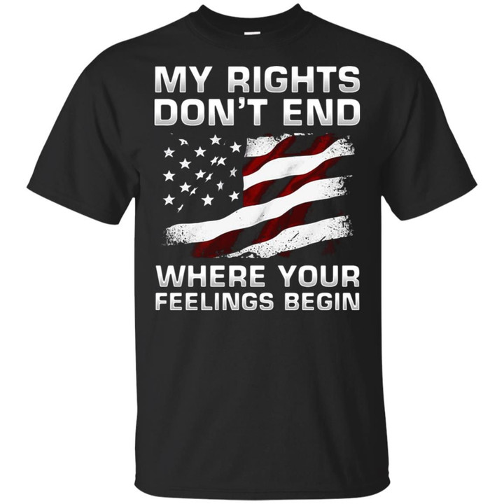 American flag my rights don’t end where your feelings begin shirt
