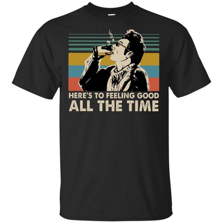 Cosmo Kramer Seinfeld here’s to feeling good all the time vintage shirt