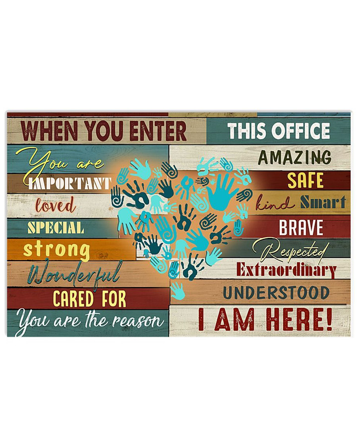 When you enter this office you are amazing important safe Landscape Poster