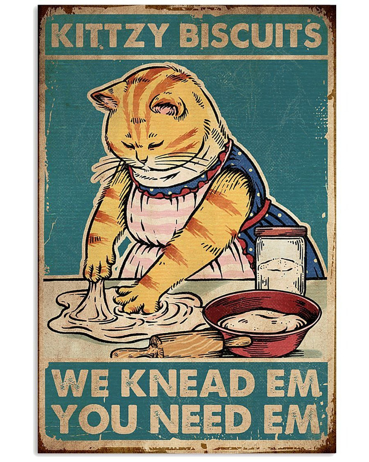 Cat Kittzy Biscuits We knead Em You Need Em Vintage Poster