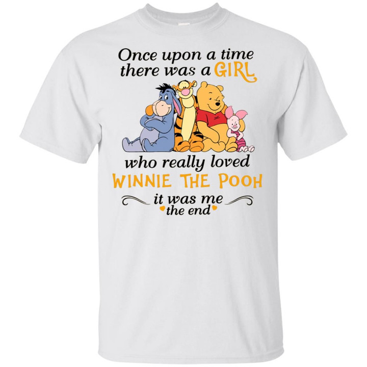 Winnie The Pooh Once upon a time there was a girl shirt
