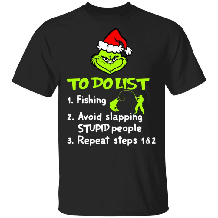 Grinch To Do List Fishing Avoid Slapping Stupid People