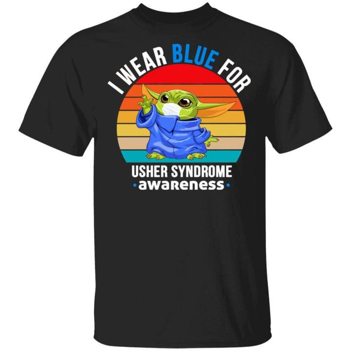 I Wear Blue For Usher Syndrome Awareness t-shirt