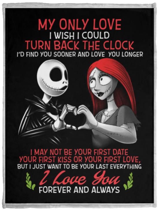 Jack And Sally My Only Love I Wish I Could Turn Back The Clock Fleece Blanket – Premium Sherpa Blanket