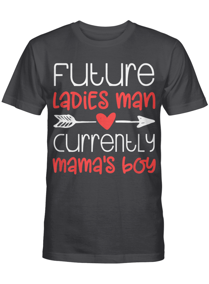 Valentine's Day Tshirt Boy Cute Ladies Man Mama's Tshirt T-Shirt
