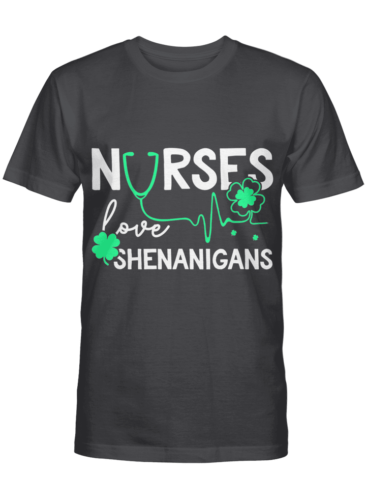 Nurses Love Shenanigans Funny St Patrick's Day Nursing T-Shirt