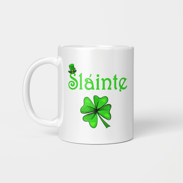 Slainte Irish Cheers Good Health St. Patrick's Day Mug