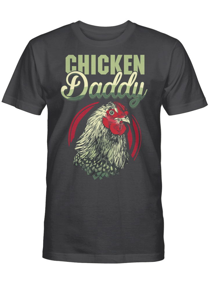 Chicken Daddy Chicken Dad Farmer Gift Poultry Farmer Father's Day Gifts Shirt