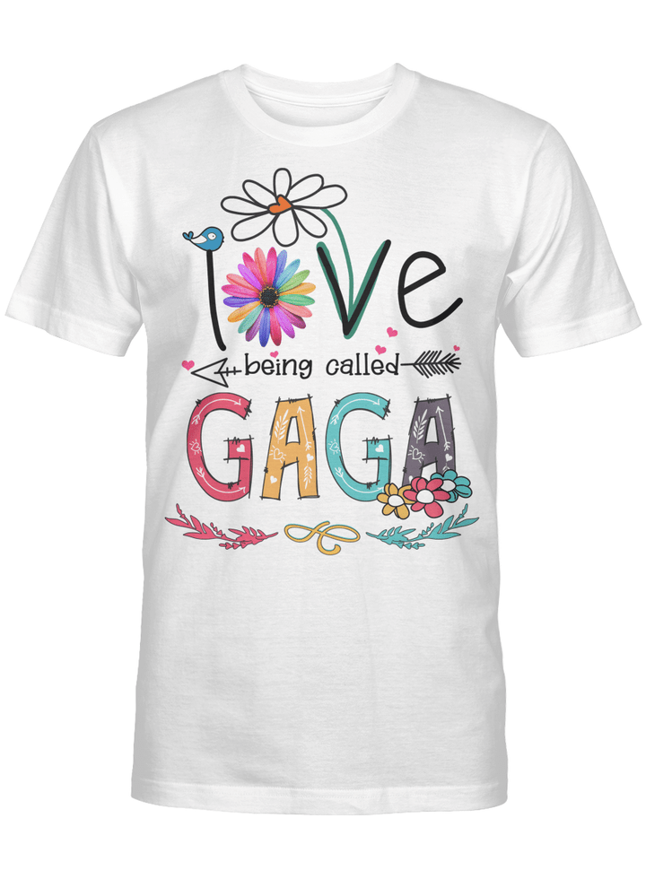 I Love Being Called Gaga Daisy Flower Shirt Funny Mother's Day Gifts
