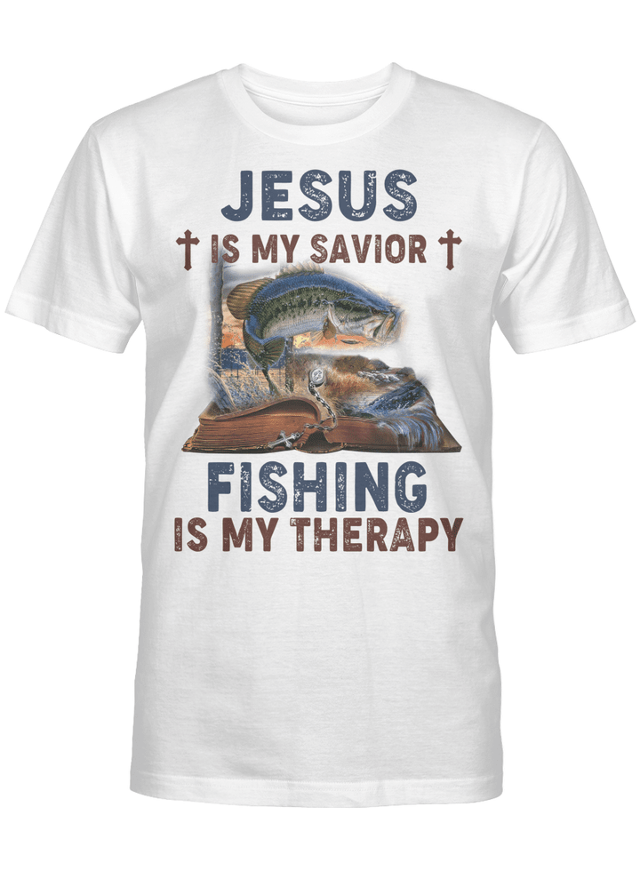 Jesus Is My Savior Fishing Is My Therapy Graphic Tees Shirt