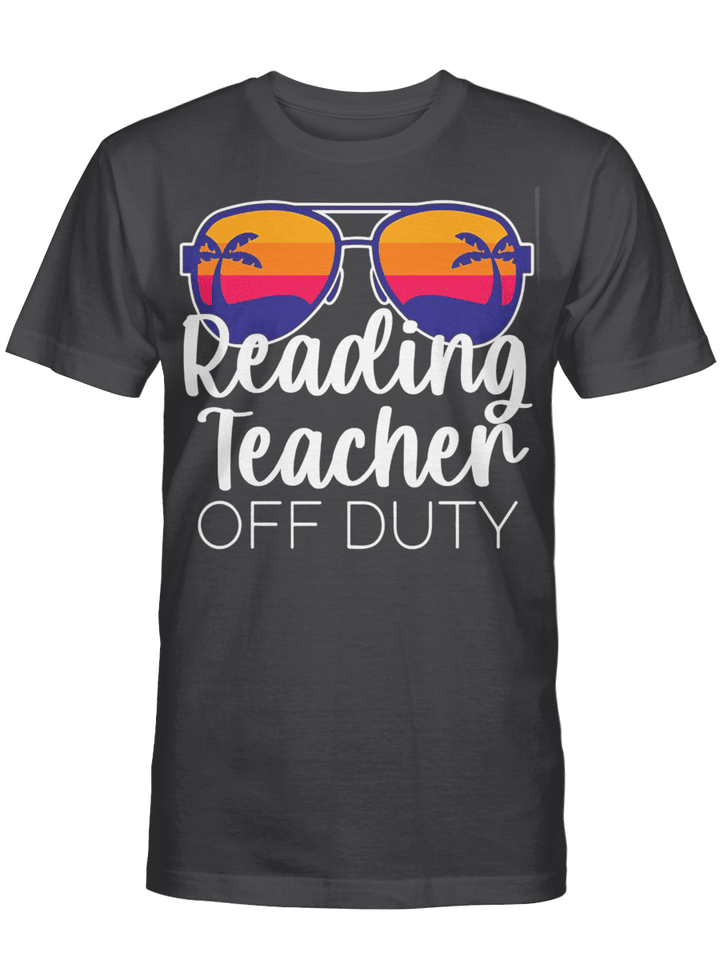 Reading Teacher Off Duty Sunglasses Beach Sunset Shirt