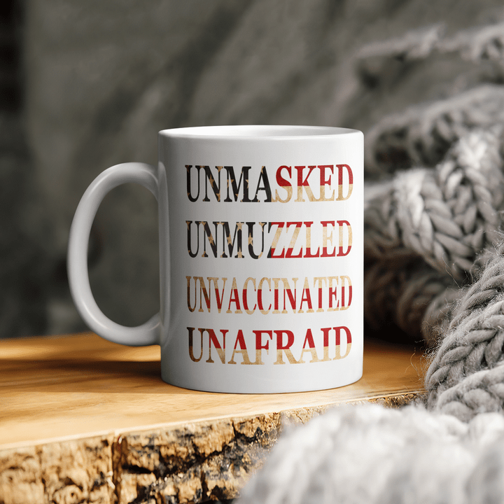 Unmasked Unmuzzled Unvaccinated Unafraid American Flag Mug
