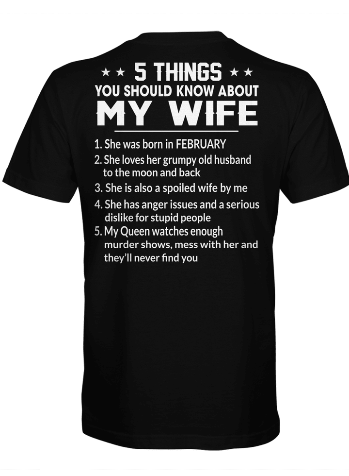 5 Things You Should know About My Wife - She Was Born In February  Shirt Gift For Dad, Grandpa Tee Shirts
