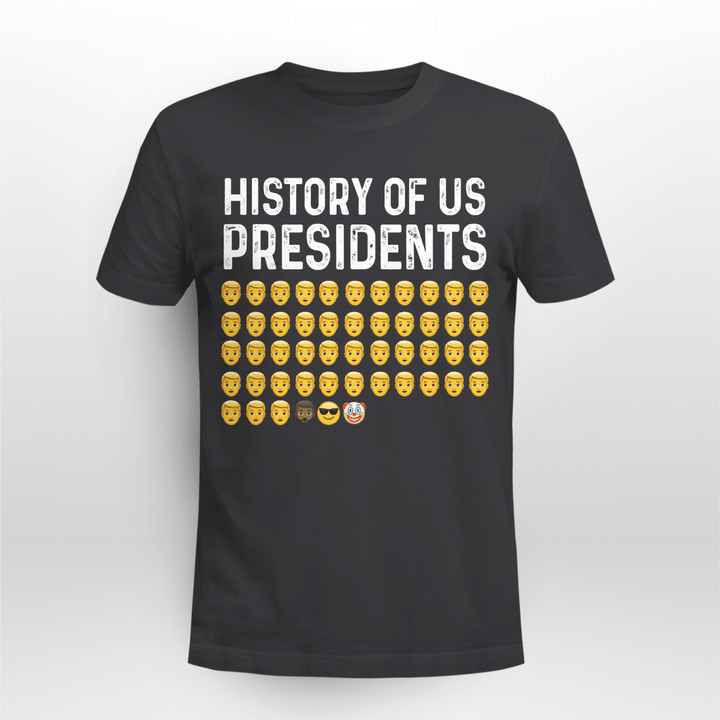 History Of US Presidents Emoji Funny Shirt