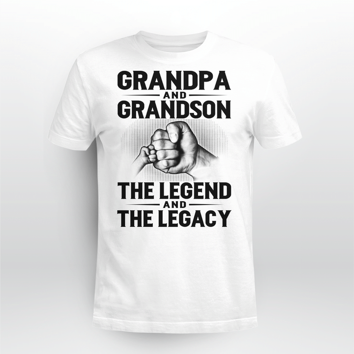 Grandpa And Grandson The Legend And The Legacy Shirt Gift For Dad, Gift For Grandpa