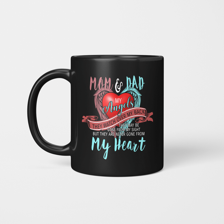 Mom and Dad My Angels They Watch Over My Back My Heart Mug - Memory Of Parents In Heaven Mug