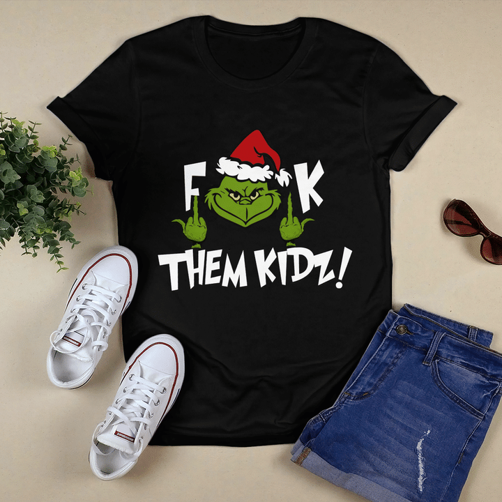 Grinch Santa Fuck Them Kids Christmas Shirt Funny Xmas Gift