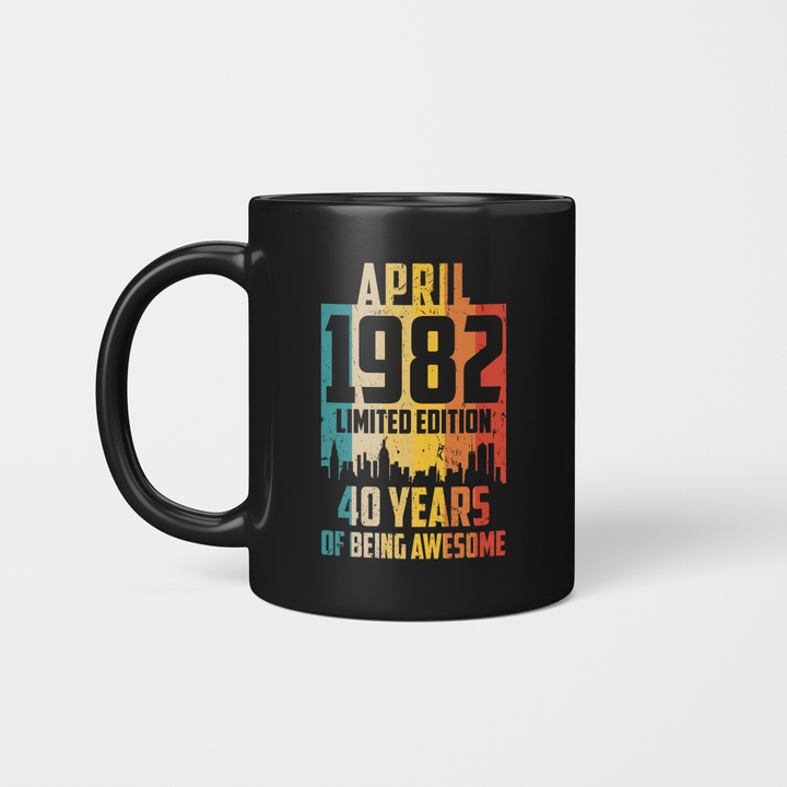 April 1982 Limited Edition 40 Years Of Being Awesome Mug