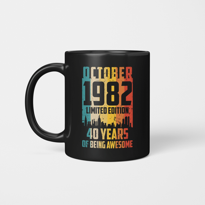 October 1982 Limited Edition 40 Years Of Being Awesome Mug