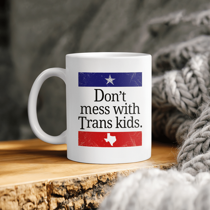 Don't Mess With Trans Kids Texas Protect Trans Kid Vintage Mug
