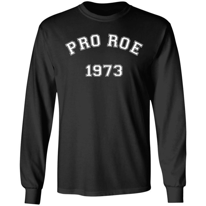 Pro Roe 1973 Women’s Rights Feminism Roe v Wade T-Shirt