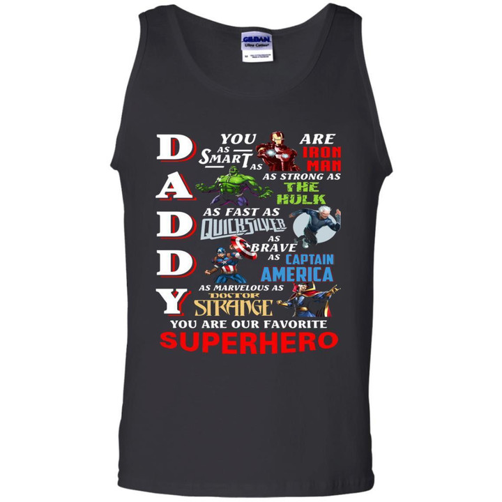 Daddy You Are Our Favorite Superhero Movie Fan T-shirt Black S