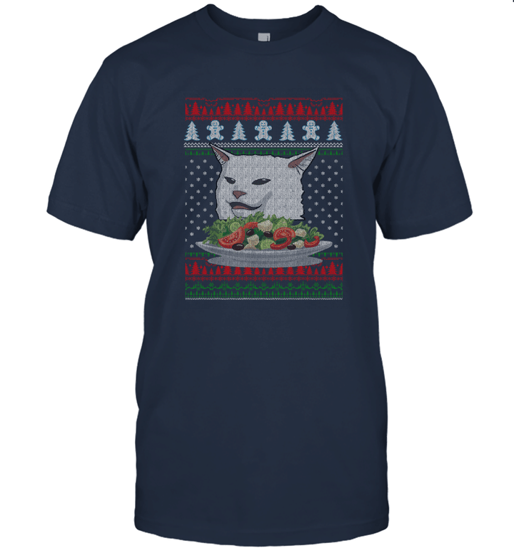 Cat Meme Woman Yelling At Table Dinner Christmas gift Unisex T-Shirt