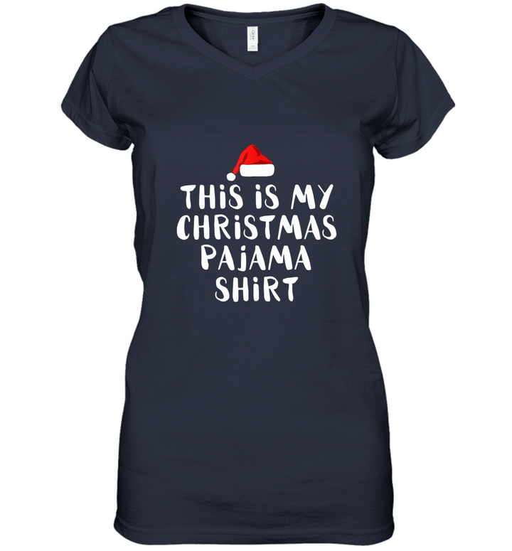 Christmas Pajama T Shirt Funny Christmas day Women V-Neck