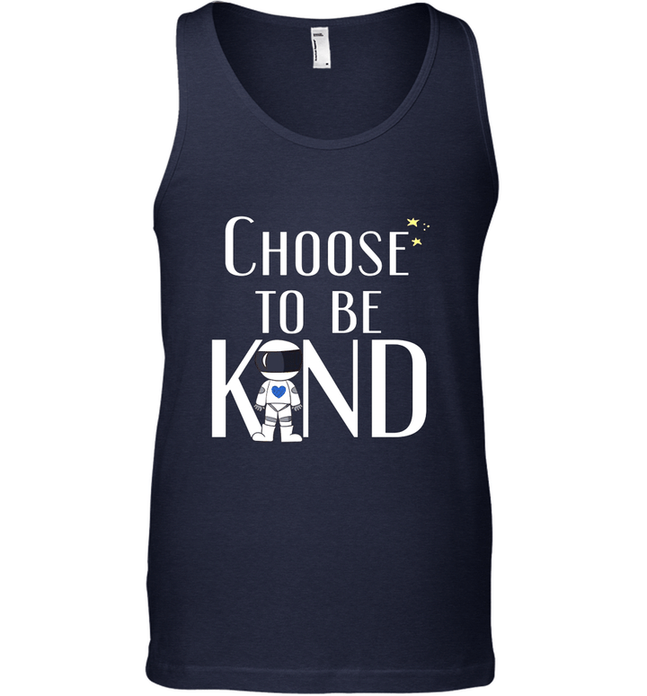 Choose to Be Kind  Wonder Positive Anti Bullying Message Tank Top