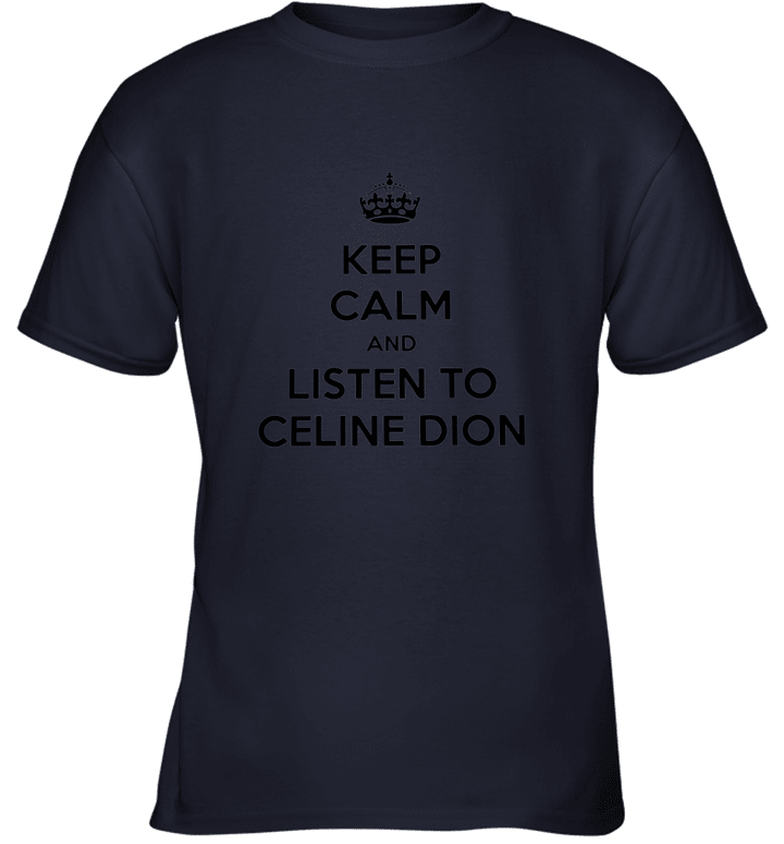 Comfort with Celine Dion Design Shirt Youth T-Shirt
