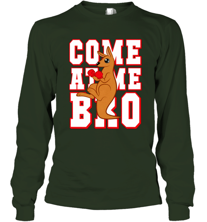 Come at me bro Unisex Long Sleeve