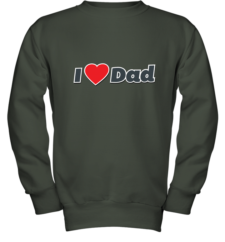 I Love Dad Youth Crewneck Sweatshirt