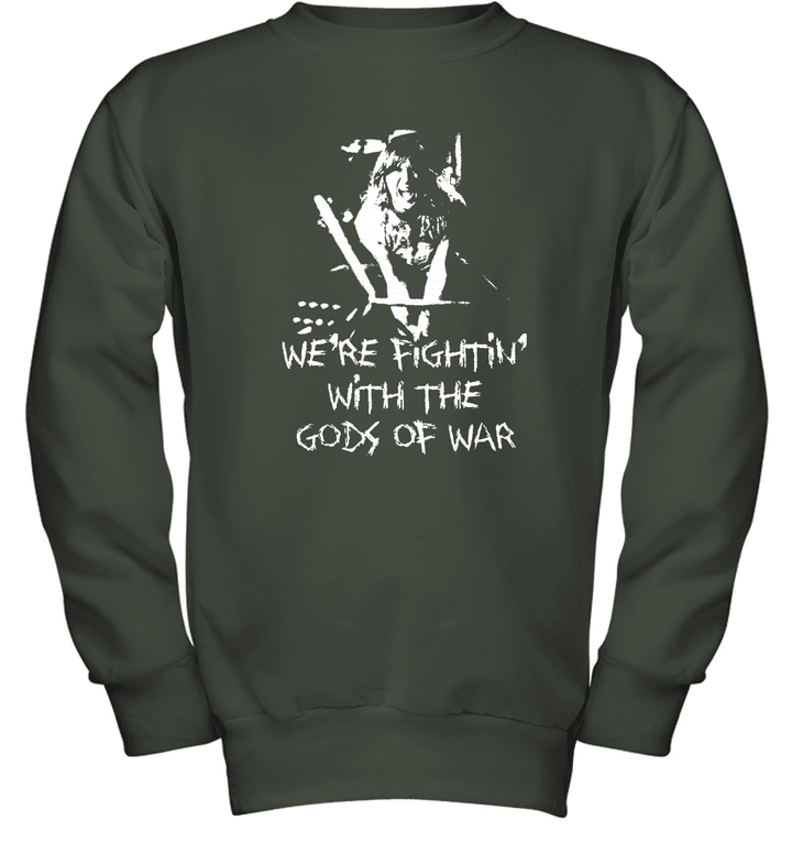 We're fighting' with the gods of war Youth Crewneck Sweatshirt