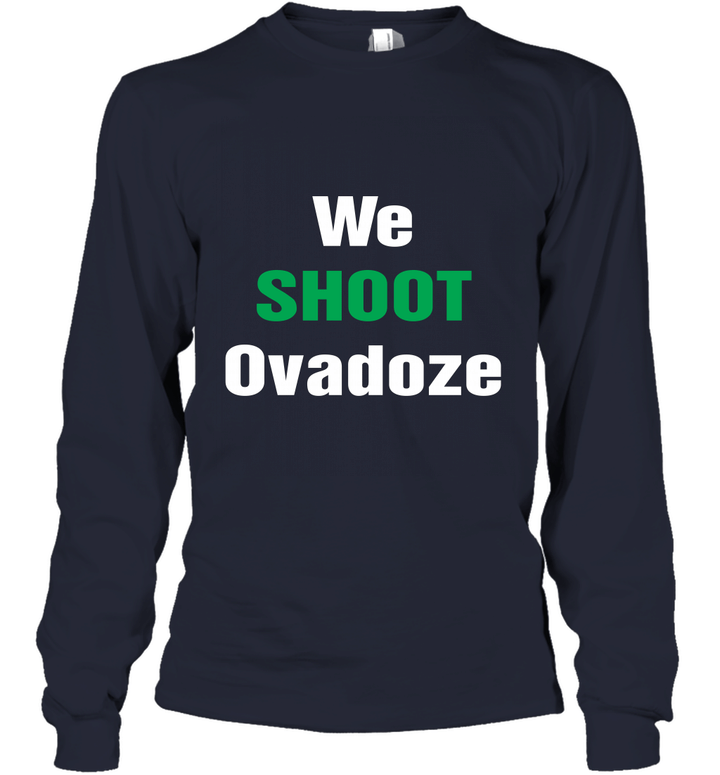 We Shoot Ovadoze Youth Long Sleeve