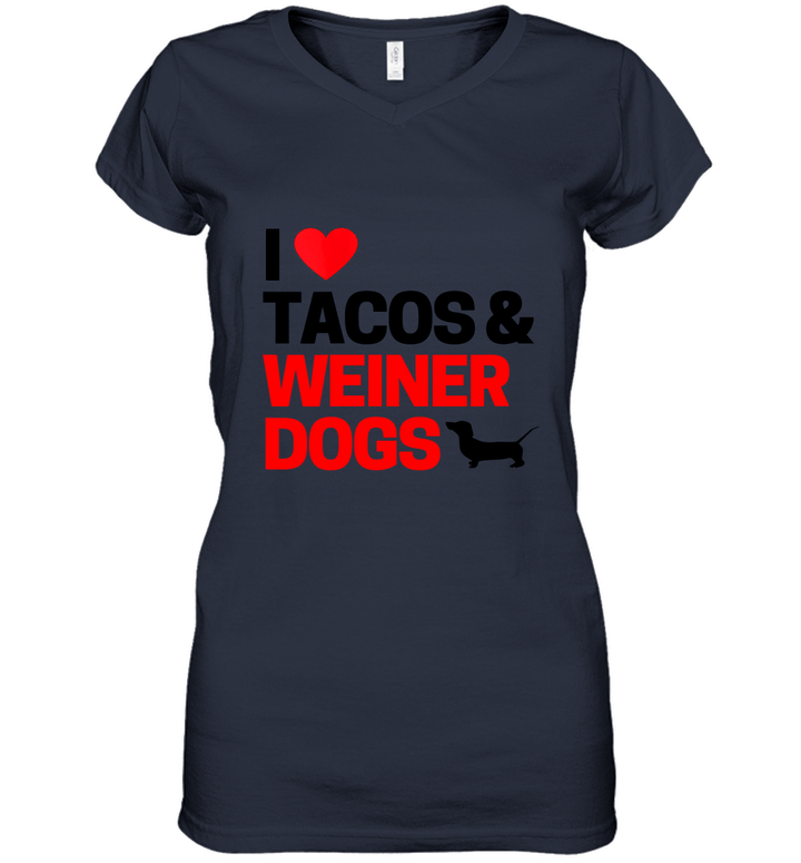 Weiner Dog Gifts For Women I Love Tacos Women V-Neck