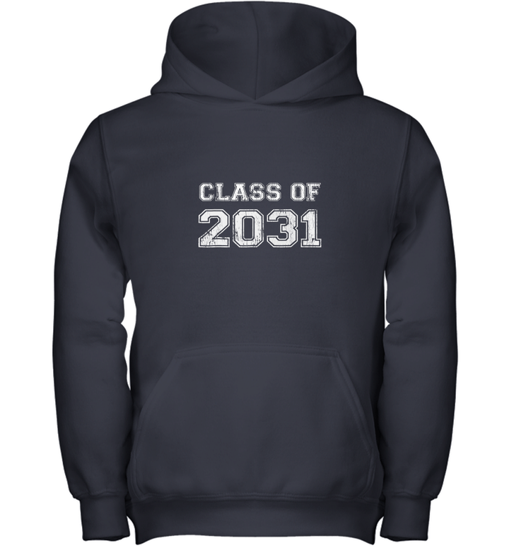 Class Of 2031 T Shirt  Graduate Kindergarten Seniors Youth Hoodie