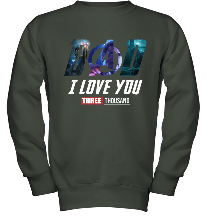 Dad, I Love You 3000 Times Avengerss Endgame Gift Idea Youth Crewneck Sweatshirt
