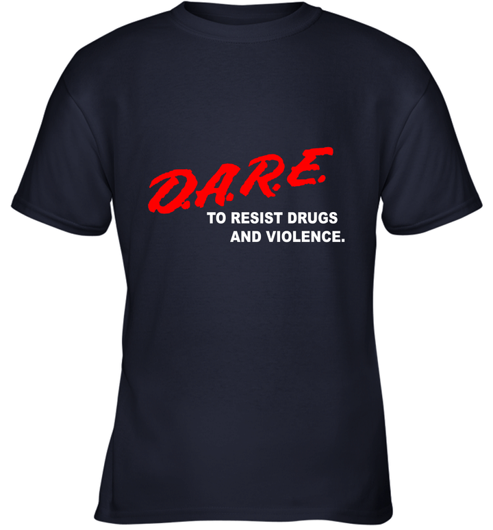 D.A.R.E to Resist Drugs and Violence Youth T-Shirt