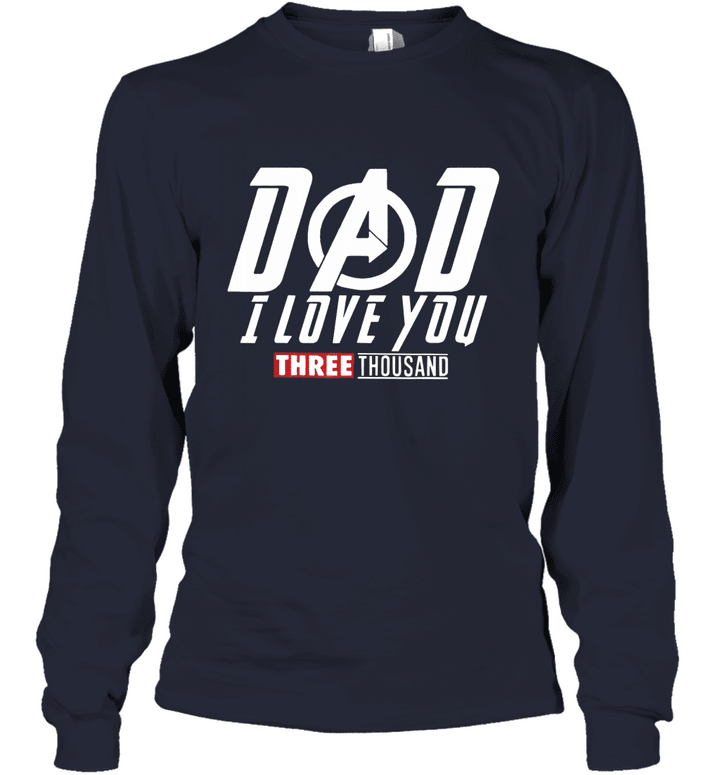 Dad I Love You 3000 Father day Youth Long Sleeve