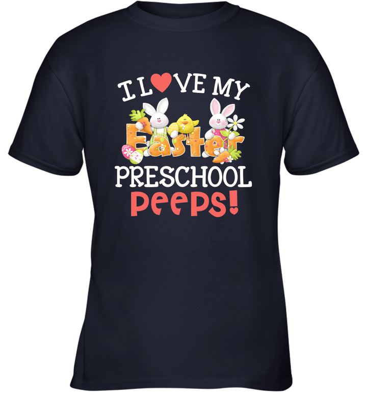 Cute I Love My Preschool Peeps Bunnies Easter Teacher Youth T-Shirt